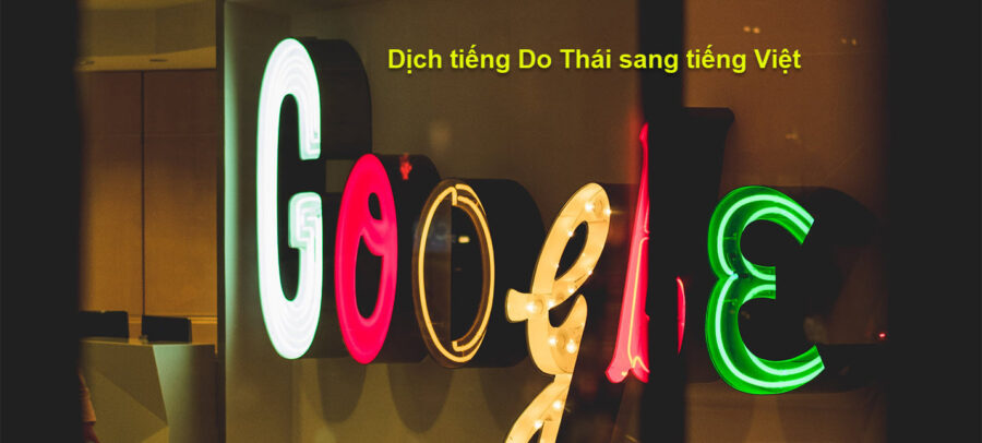 Google dịch tiếng Do Thái sang tiếng Việt có khó không?