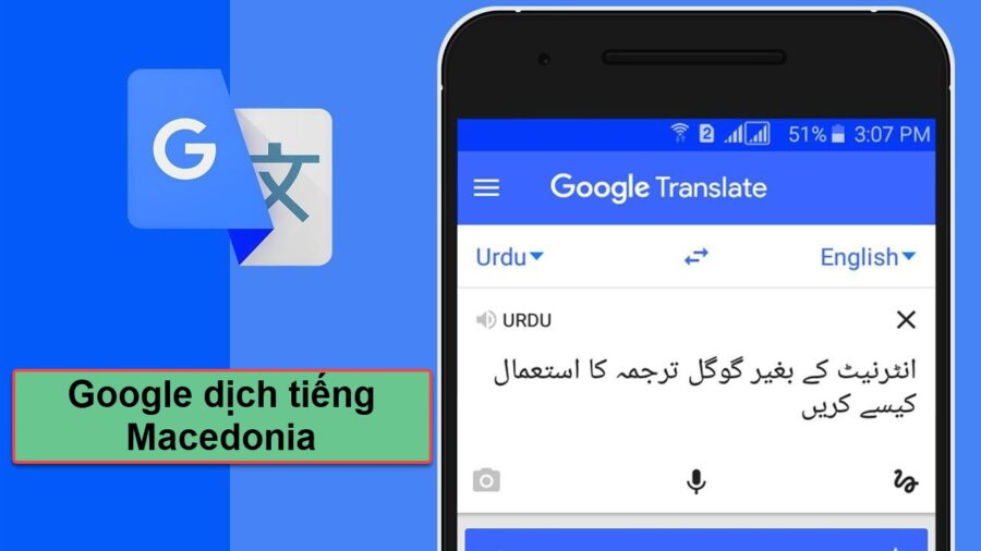 Google dịch tiếng Macedonia dễ nhất như thế nào?